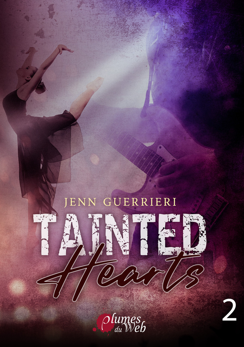 Tainted hearts - Tome 02