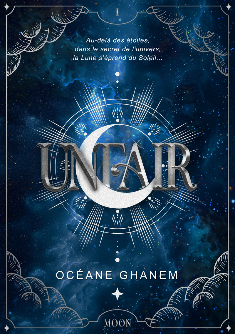 Unfair - Tome 01 The moon