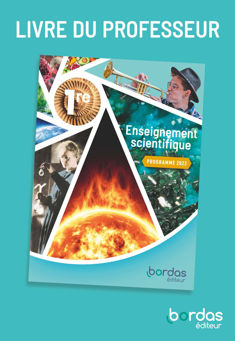 Enseignement Scientifique 1re 2024 - Livre du professeur