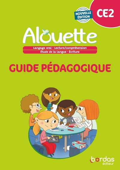 Alouette - Français CE2 - 2023 - Guide pédagogique