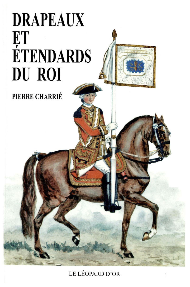 Drapeaux et étendards du Roi
