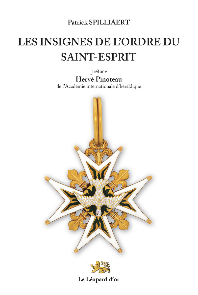 Les Insignes de l'Ordre du Saint-Esprit