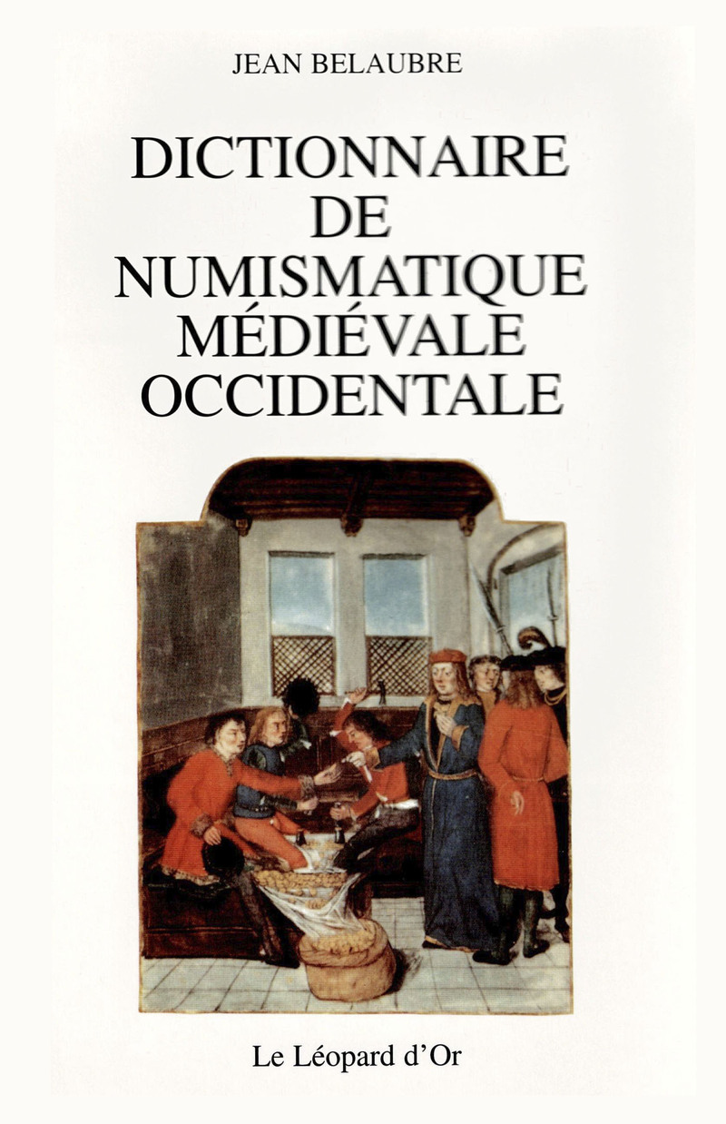 Dictionnaire de numismatique médiévale occidentale