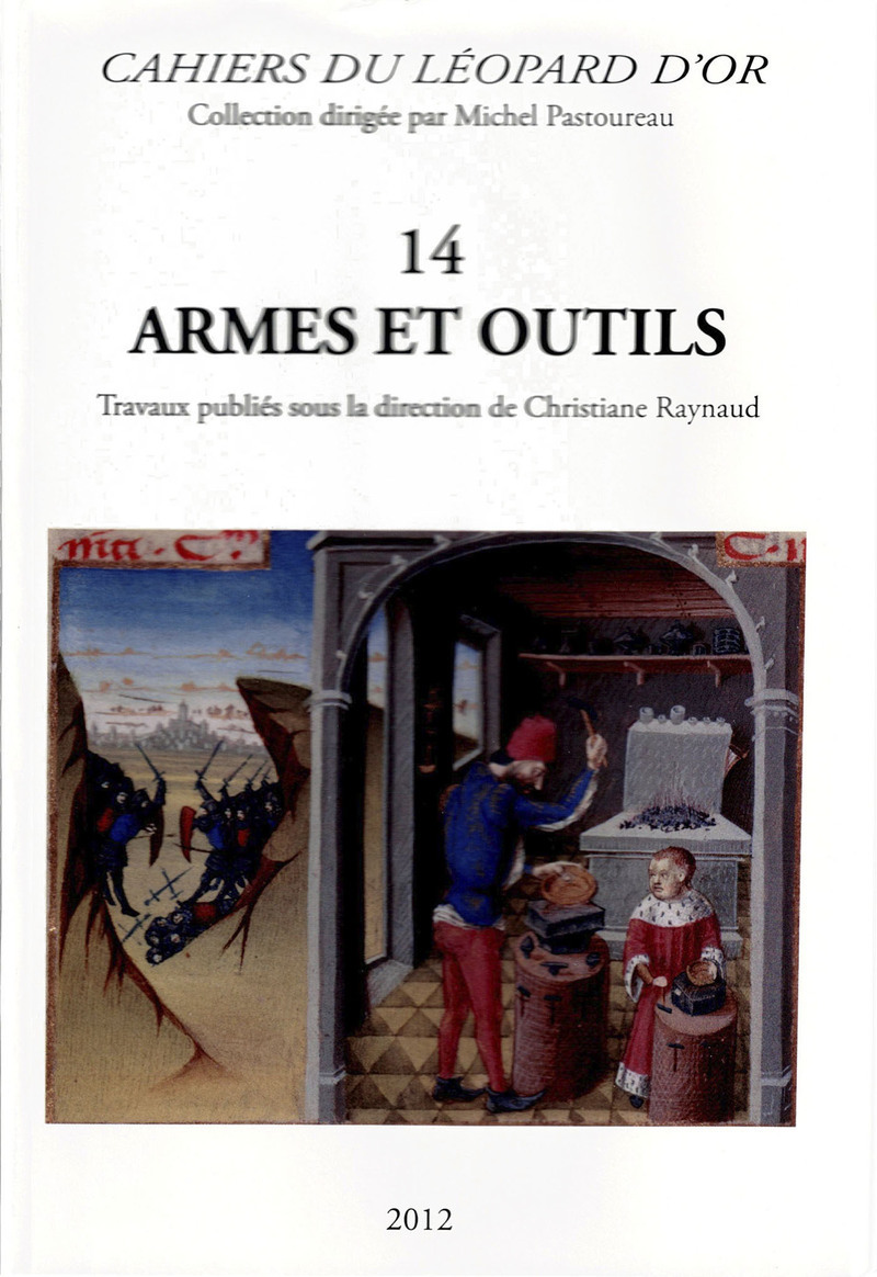 Armes et Outils - Cahiers du Léopard d'Or 14