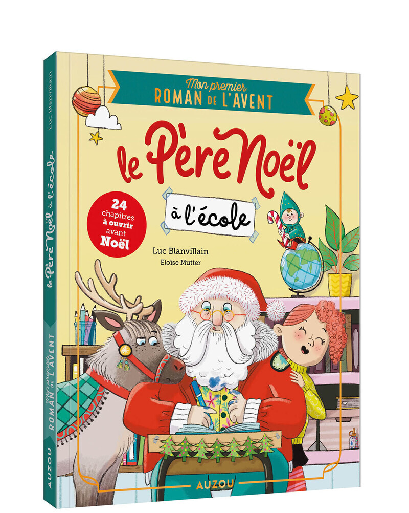 Mon premier roman de l'avent - Le Père Noël à l'école