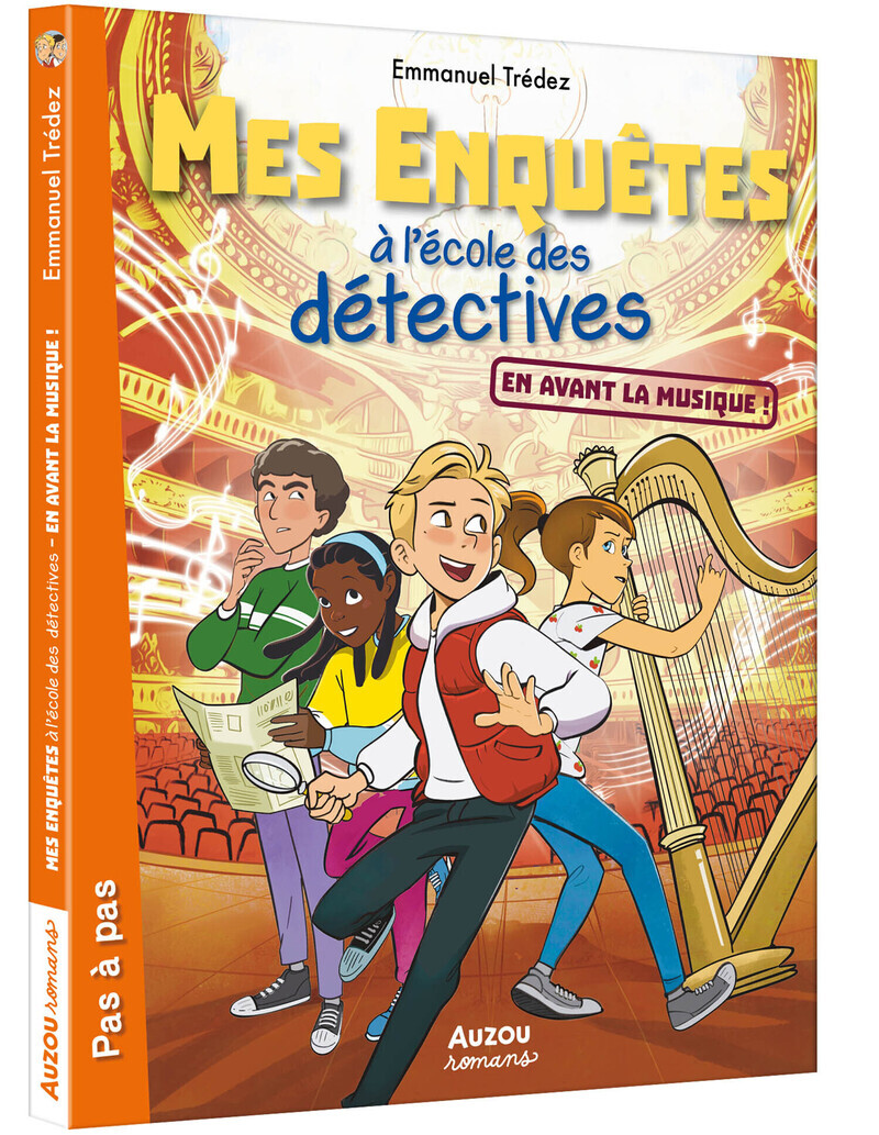 MES ENQUETES A L ECOLE DES DETECTIVES - Tome 07 EN AVANT LA MUSIQUE !