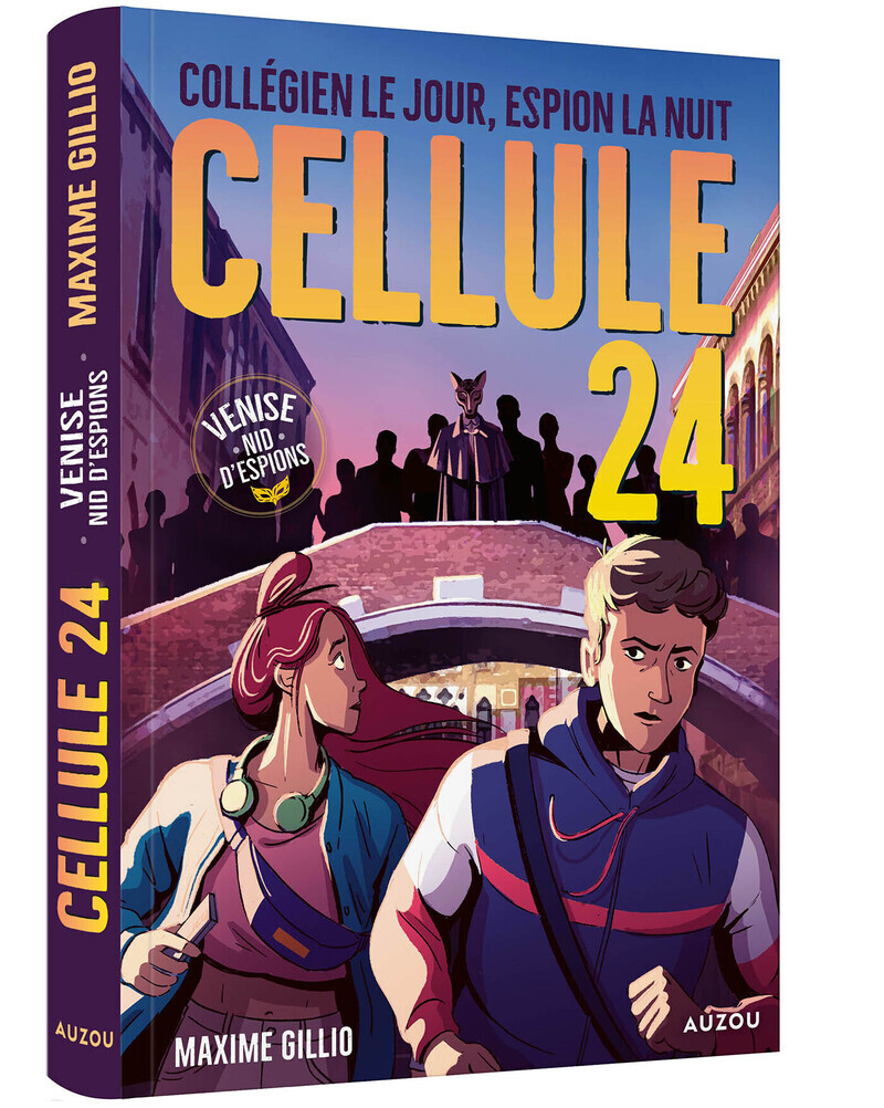Cellule 24 - Tome 4 Venise, nid d'espions