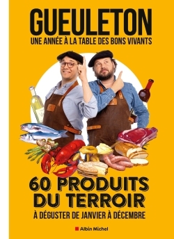 Une année à la table des bons vivants