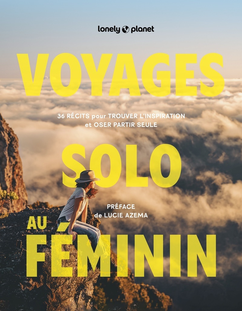 Voyages solo au féminin