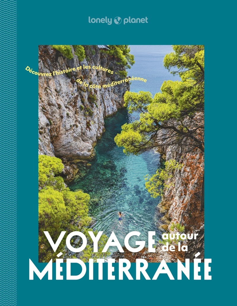 Voyage autour de la Méditerranée - À la découverte des pays du pourtour méditerranéen