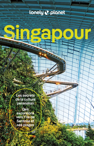 Singapour 2ed - Guide de voyage Lonely Planet