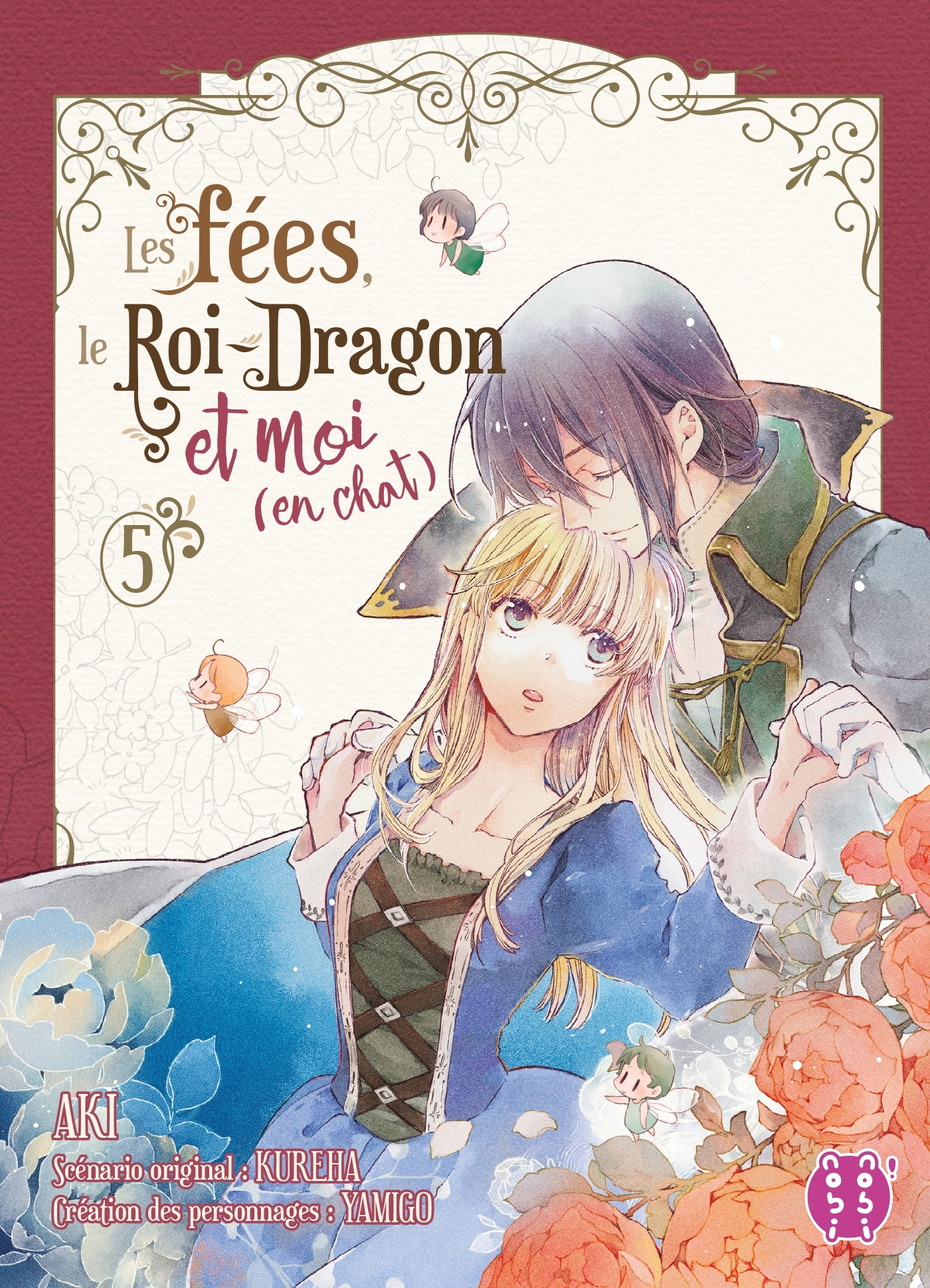 Les fées, le Roi-Dragon et moi (en chat) T05
