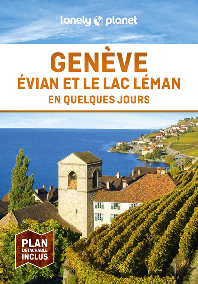 Genève, Évian et le lac Léman En quelques jours 2ed