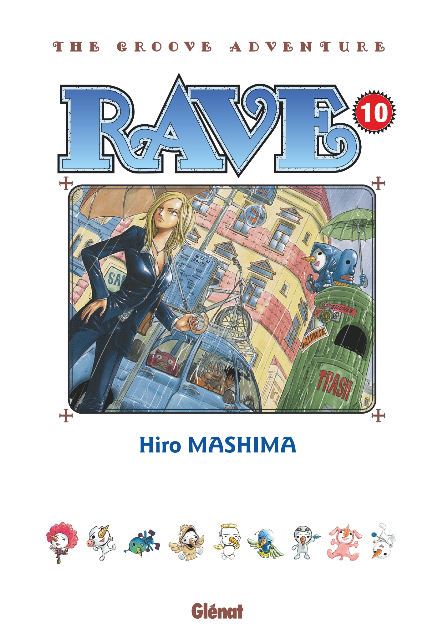 Rave - Édition originale - Tome 10