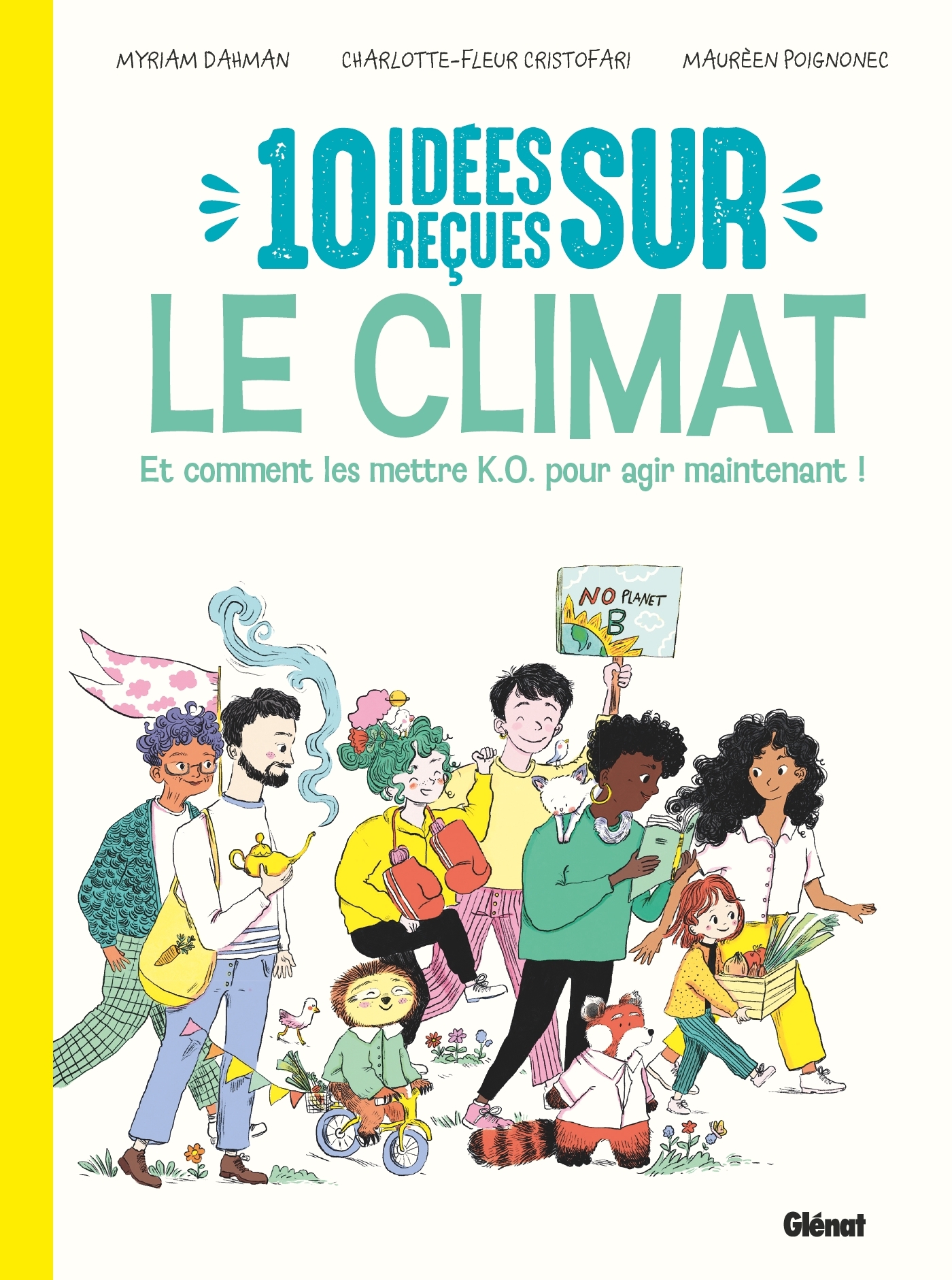 10 idées reçues sur le climat - Nouvelle édition