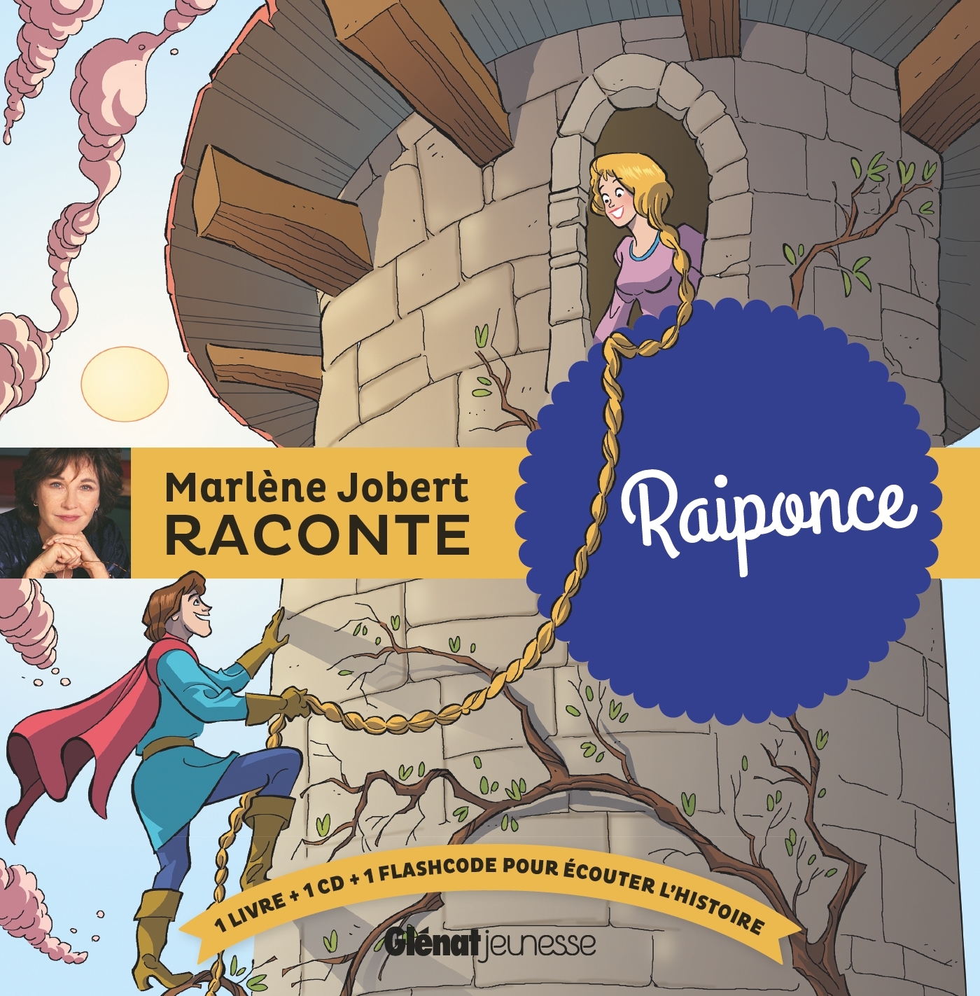 Raiponce - Marlène Jobert raconte
