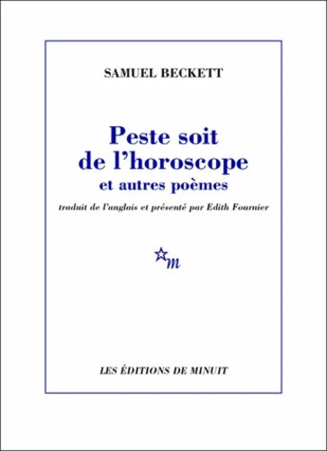 Peste soit de l'horoscope et autres poèmes