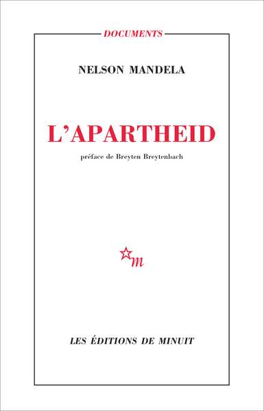 L'Apartheid par Nelson Mandela
