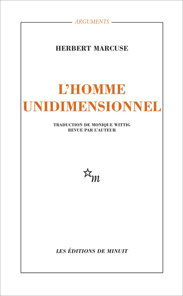 Homme unidimensionnel. Étude sur l'idéologie de la société industrielle