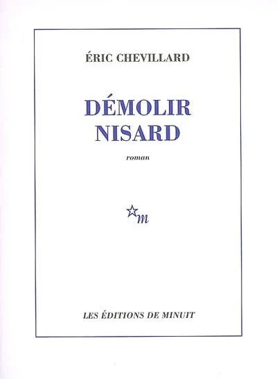 Démolir Nisard