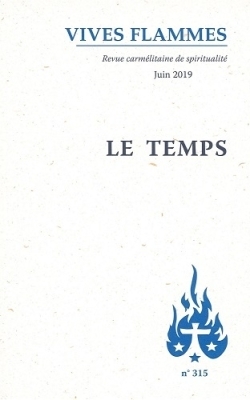 Le temps - Revue Vives Flammes