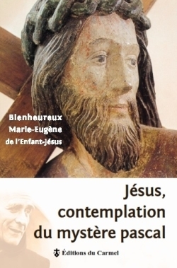 Jésus contemplation du mystère pascal