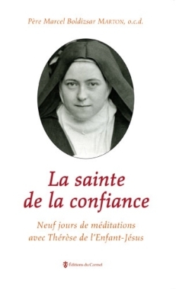 La sainte de la confiance