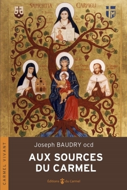 Aux sources du Carmel