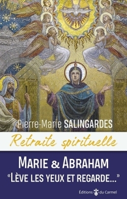 Marie et Abraham, Lève les yeux et regarde