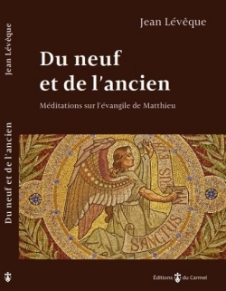 Du neuf et de l'ancien