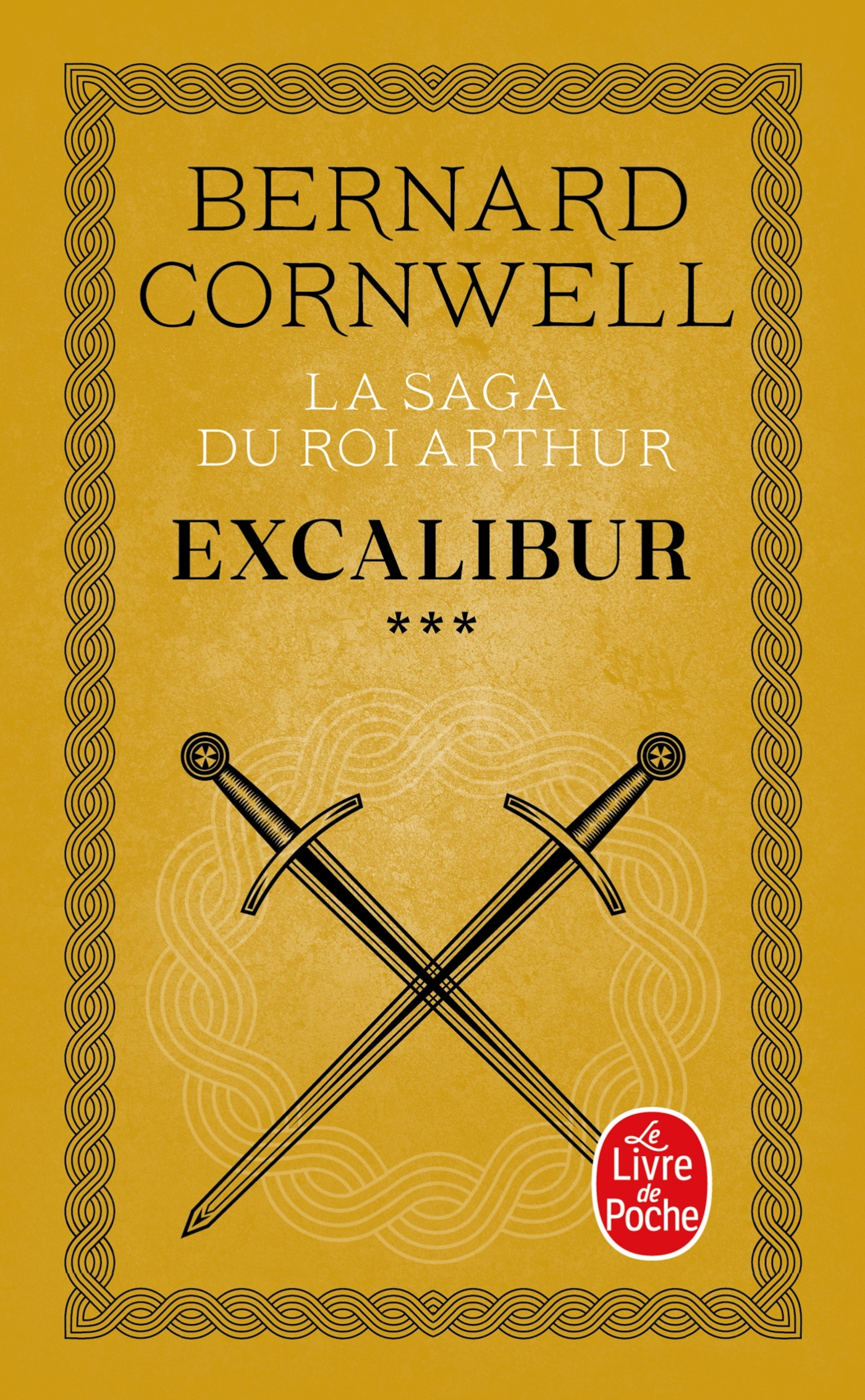 Excalibur (La Saga du roi Arthur, Tome 3)
