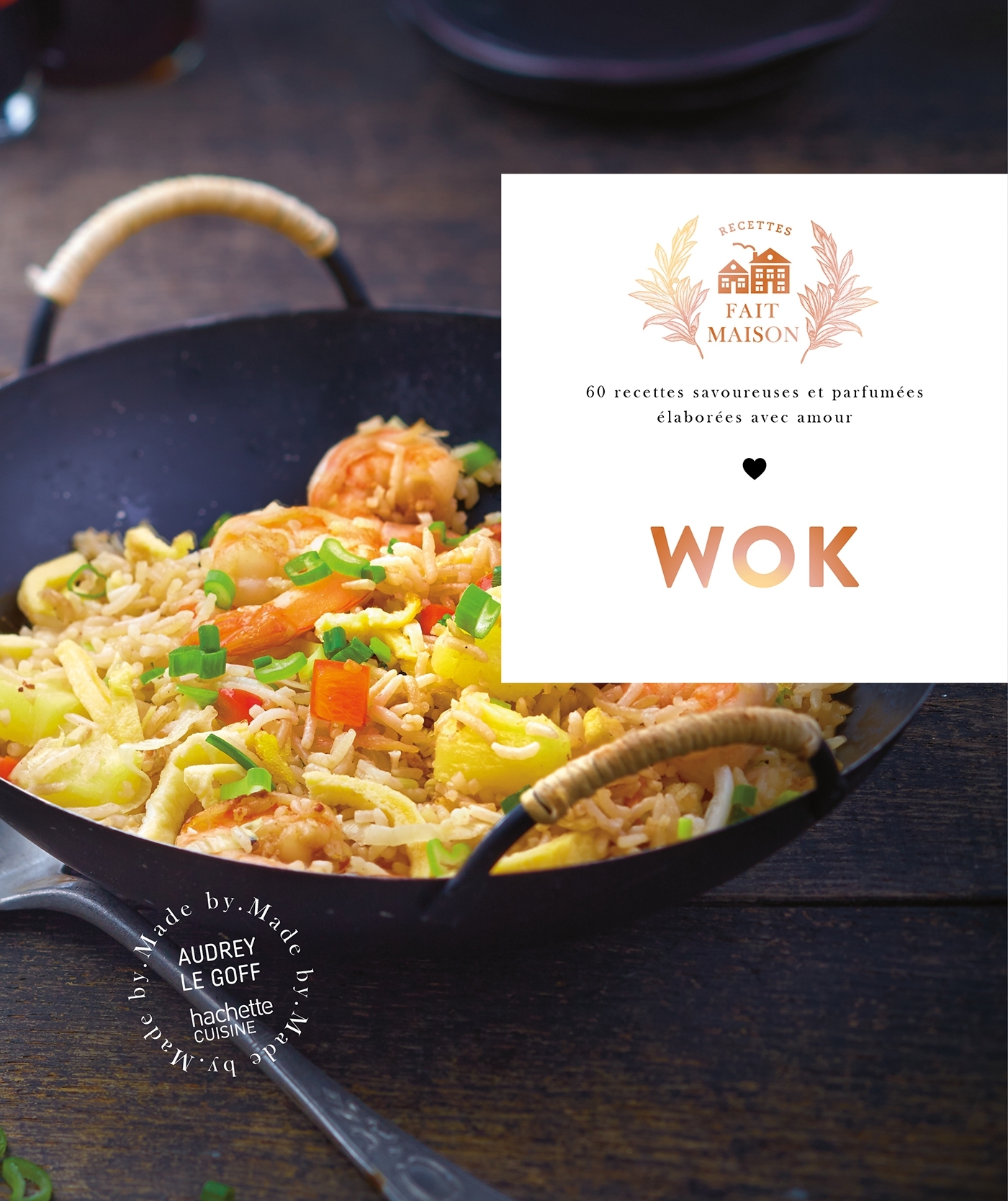 Wok - 60 recettes de cuisine asiatique et européenne