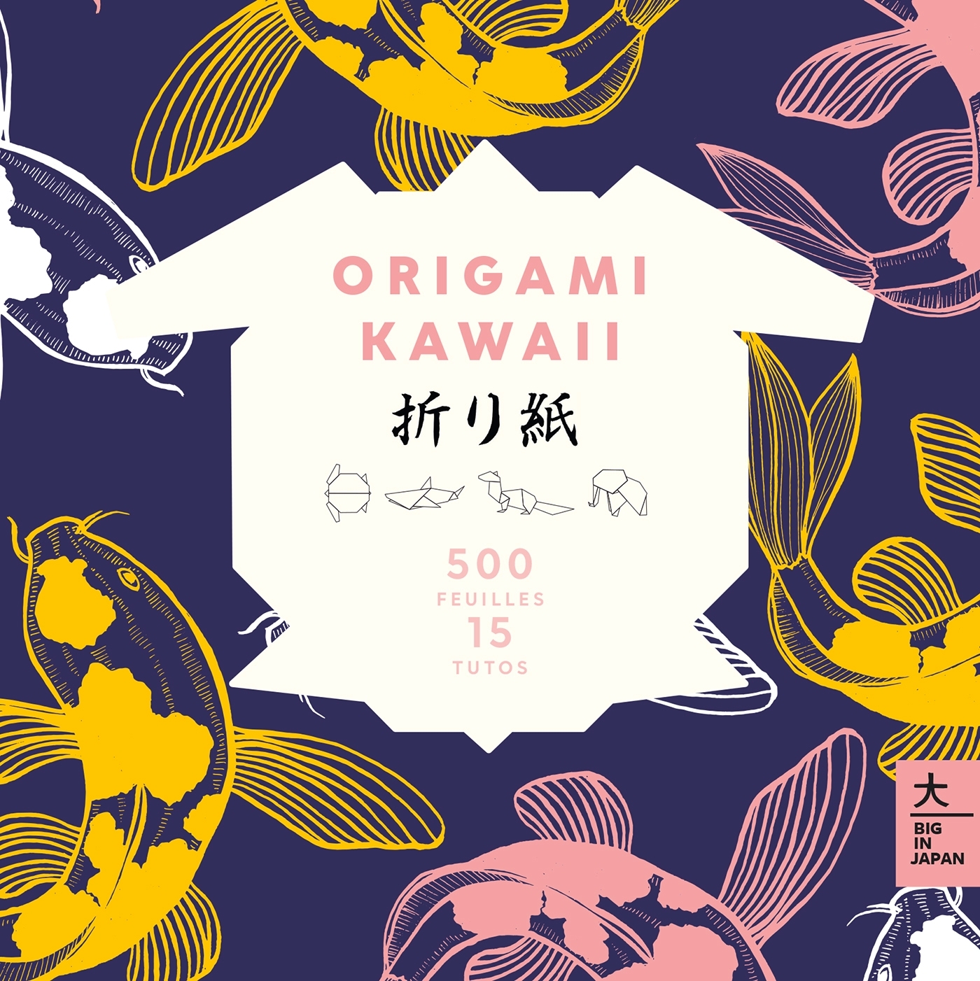 Origami Kawaii - 1000 motifs japonais et modèles à réaliser