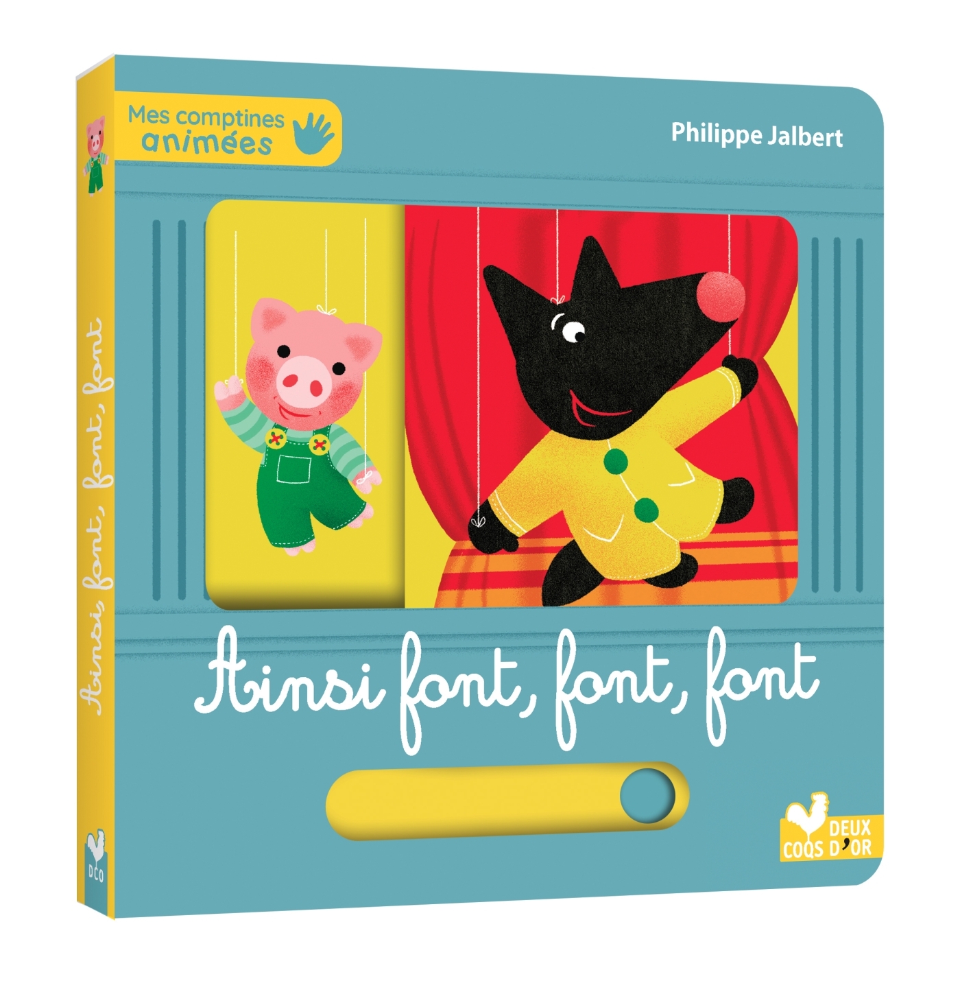 Mes comptines animées - Ainsi font, font, font