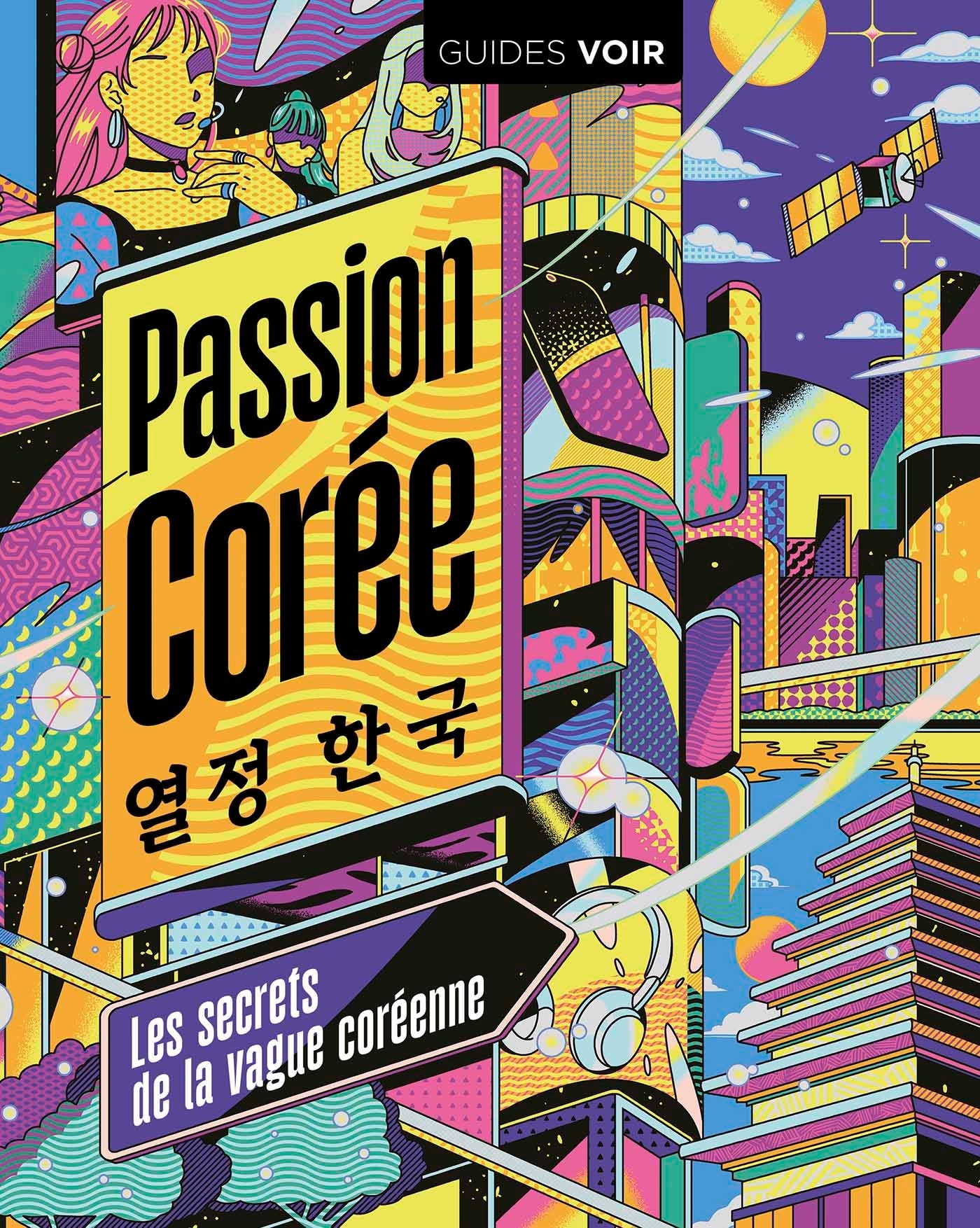 Passion Corée - Guide de voyage