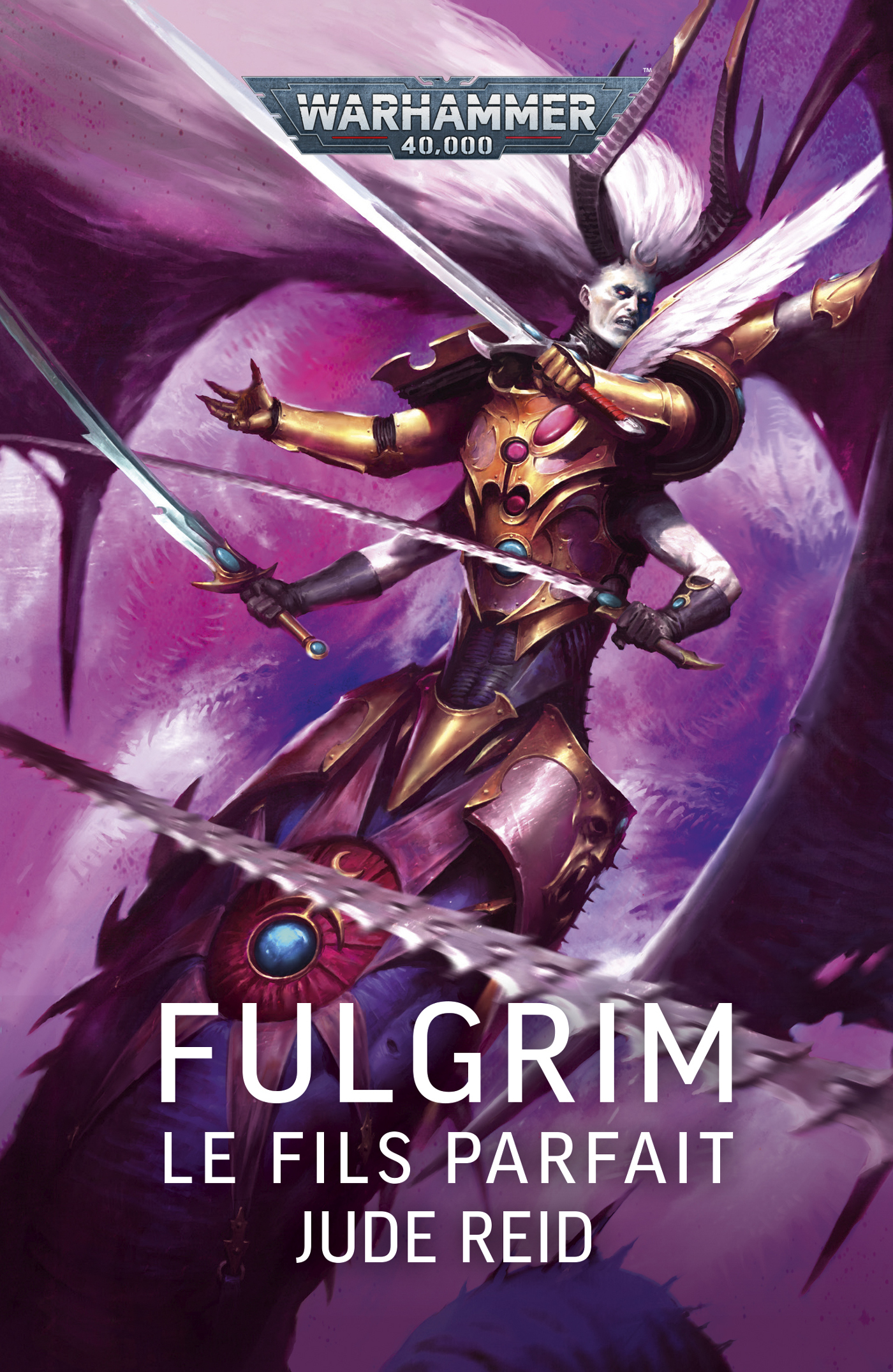 Fulgrim: Le Fils Parfait