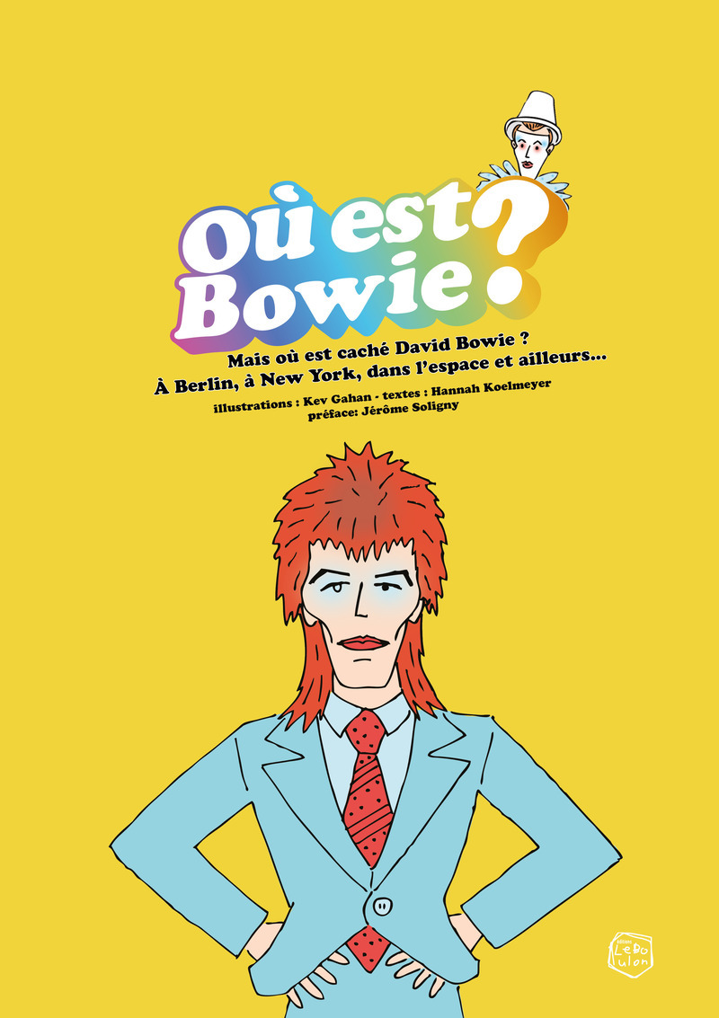 Où est Bowie ?