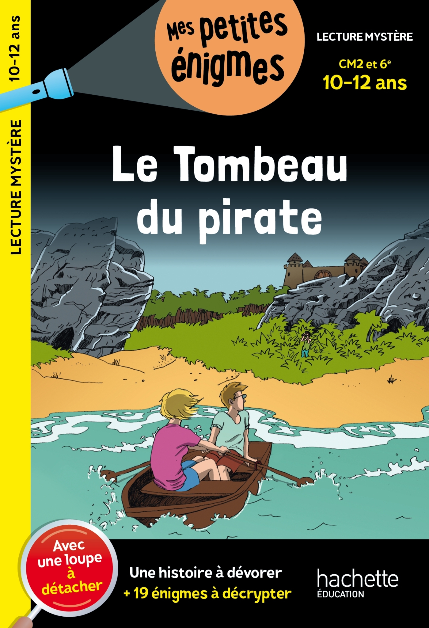 Le Tombeau du pirate - CM2 et 6e - Cahier de vacances 2026