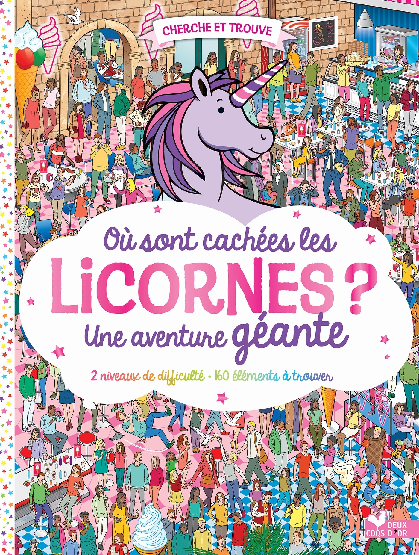 Où sont cachées les licornes ? Une aventure géante