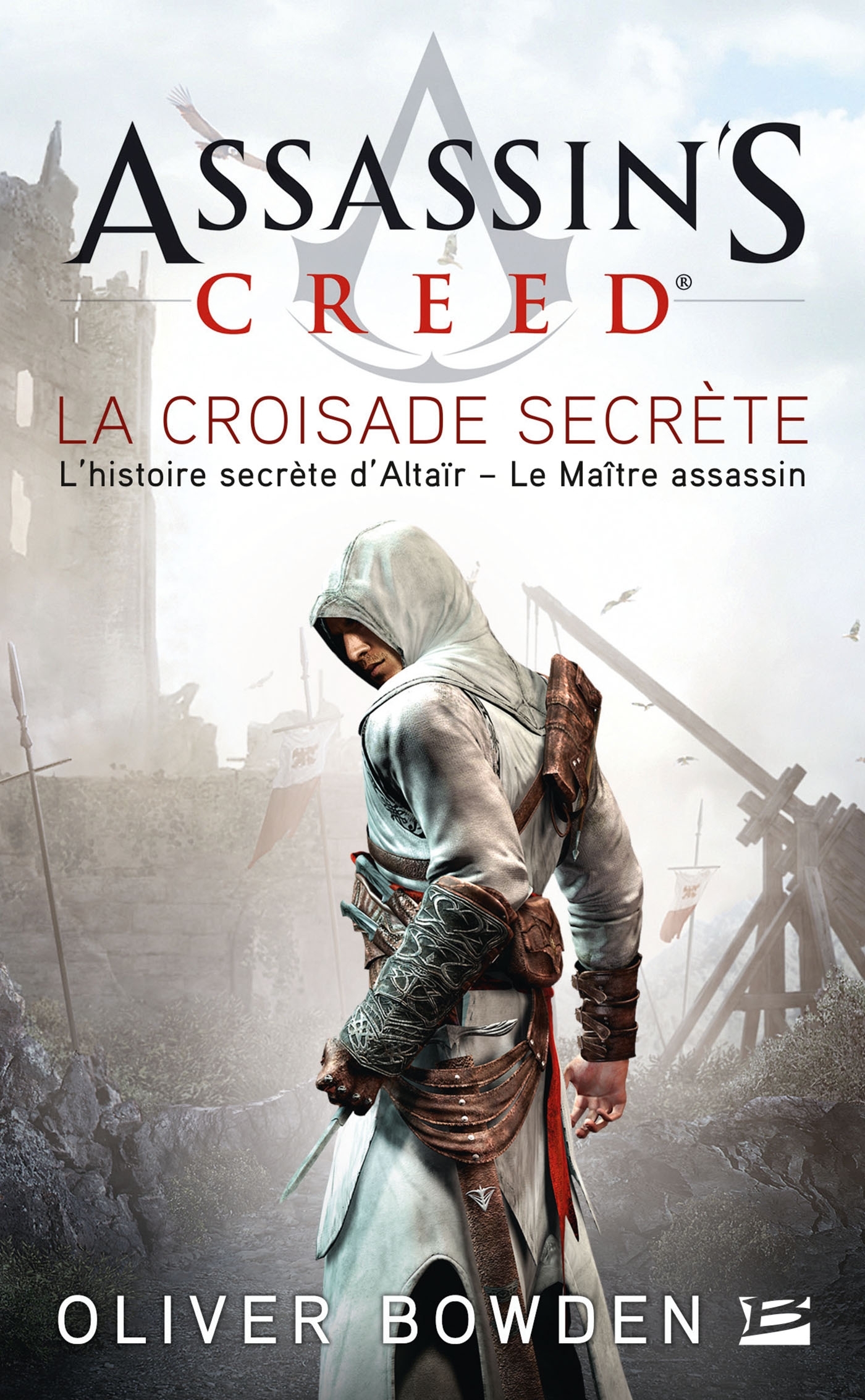 Assassin's Creed, T3 : La Croisade secrète