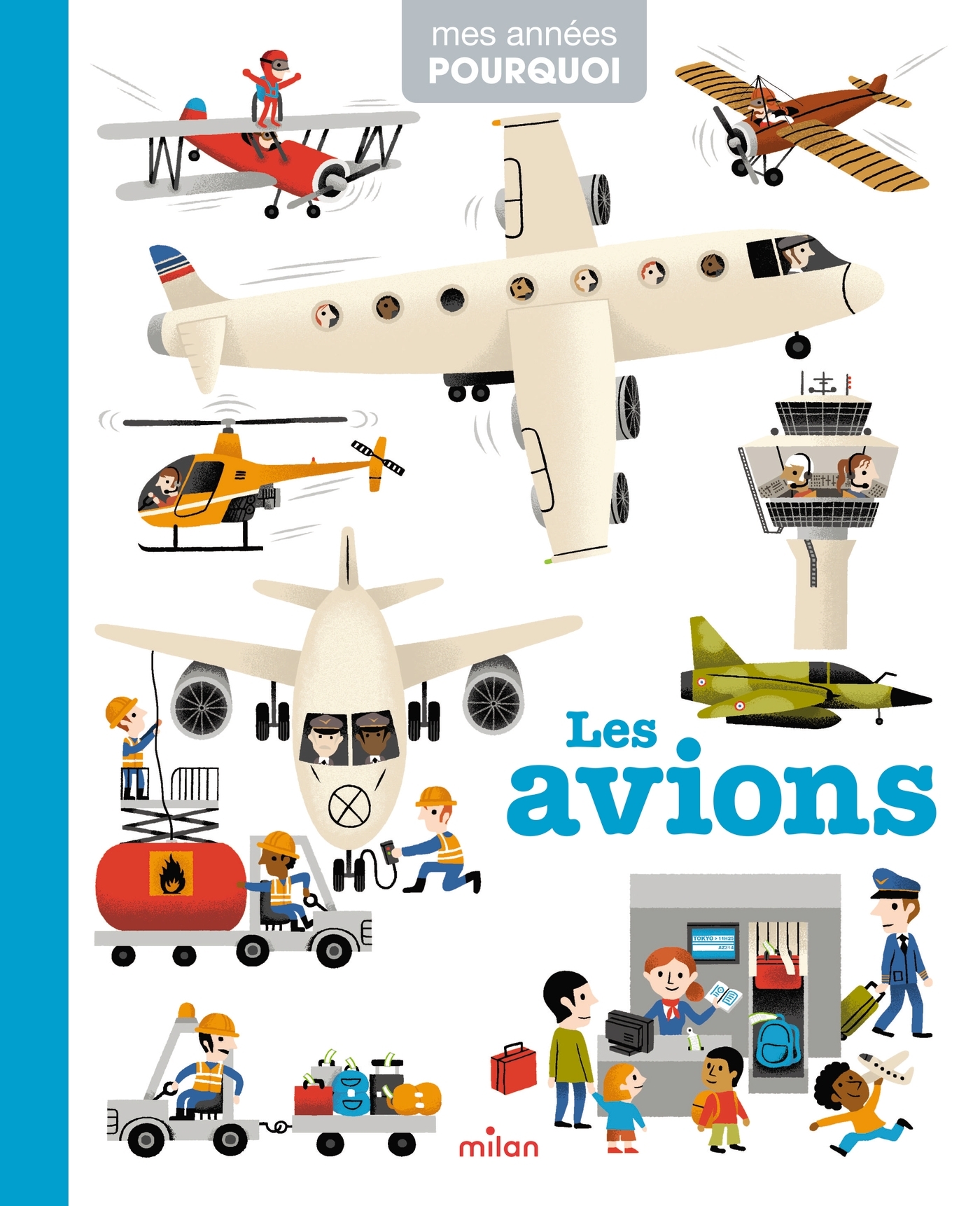 Les avions - Mes années pourquoi