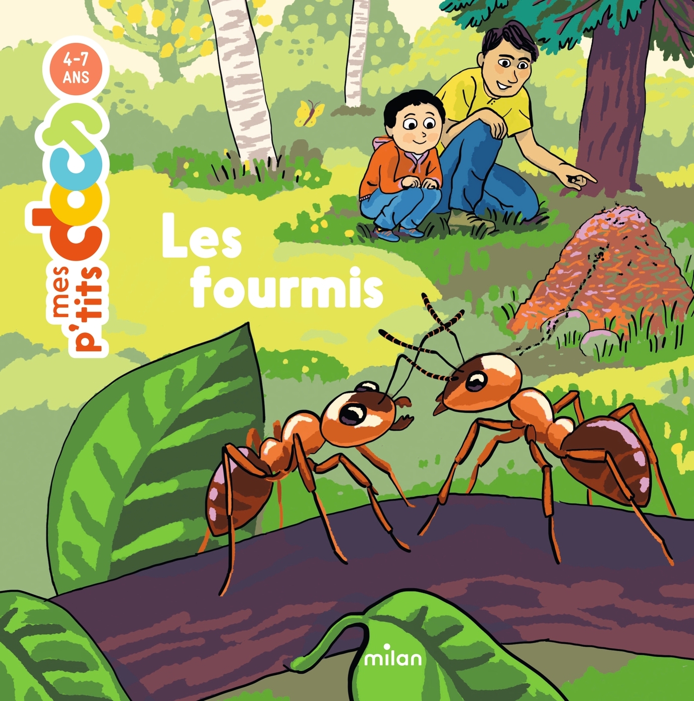 Les fourmis - Mes p'tits docs