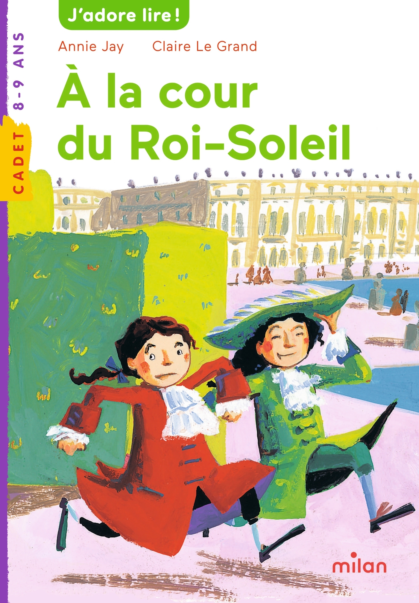 À la cour du roi Soleil