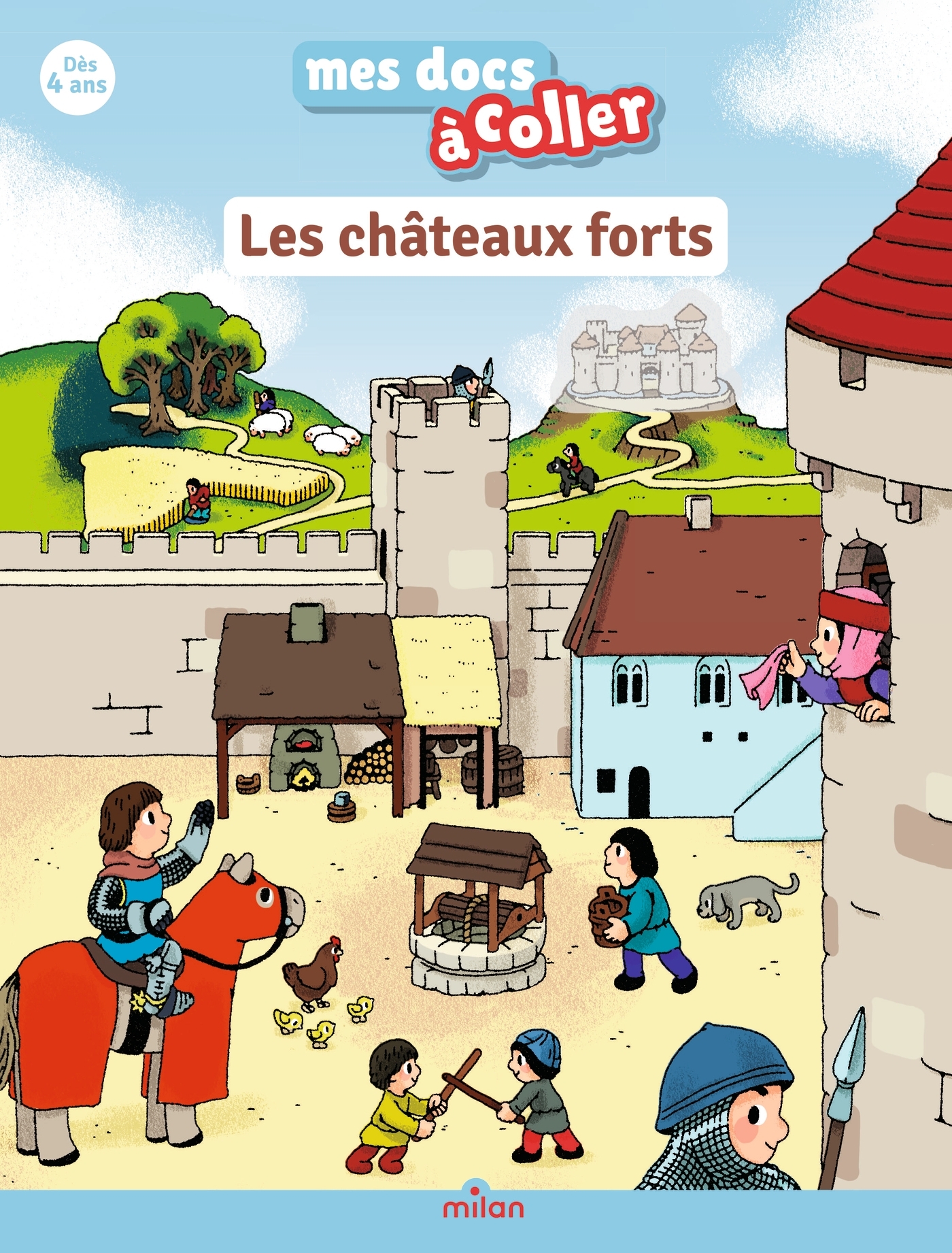 Les châteaux forts - Mes docs à coller