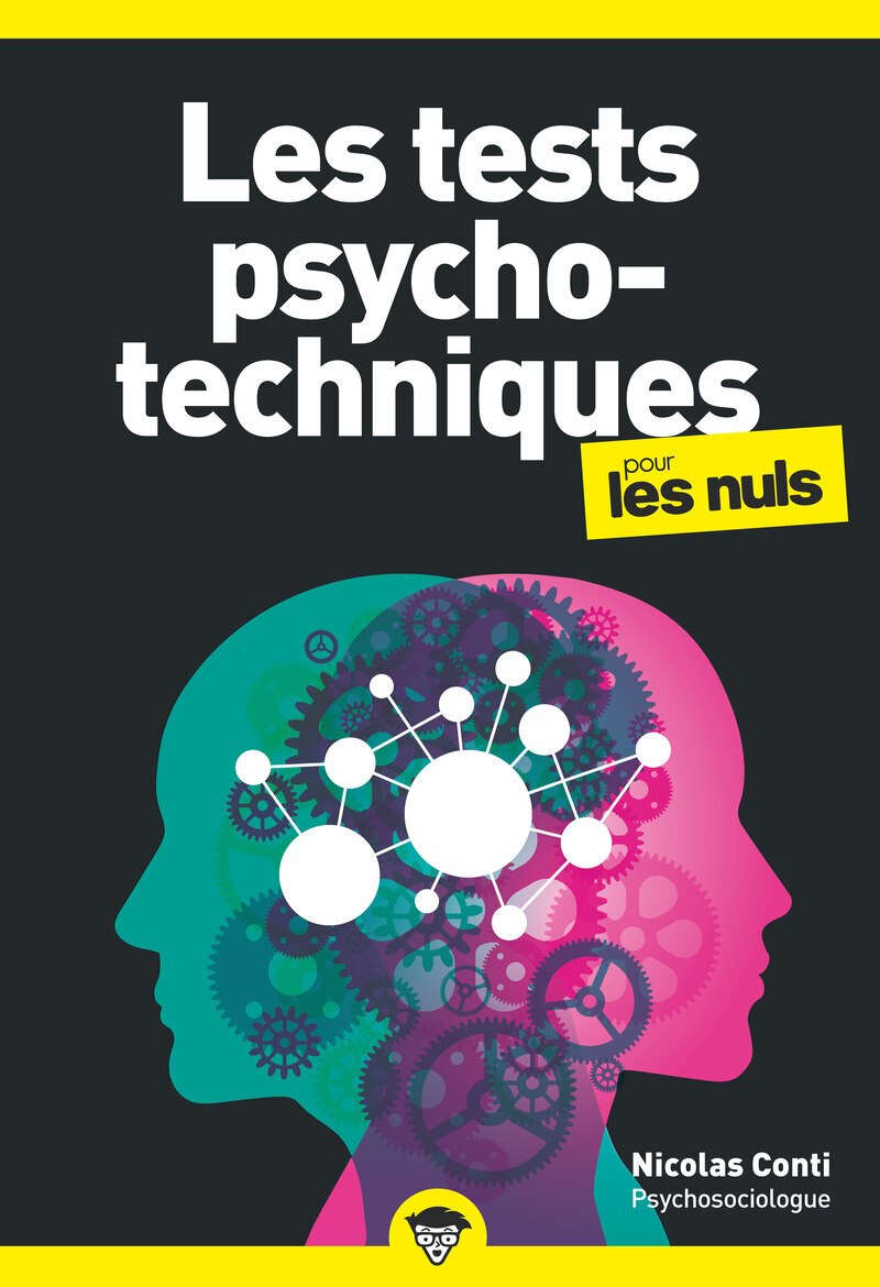 Tests psychotechniques pour les Nuls, poche, 2e éd