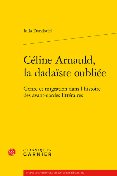 Céline Arnauld, la dadaïste oubliée