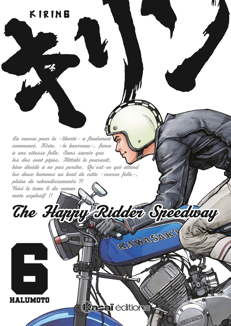 Kirin - The Happy Ridder Speedway - Tome 6
