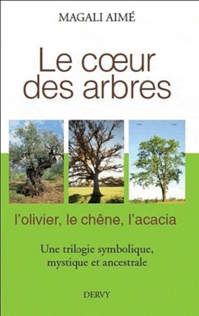 Le Coeur des arbres