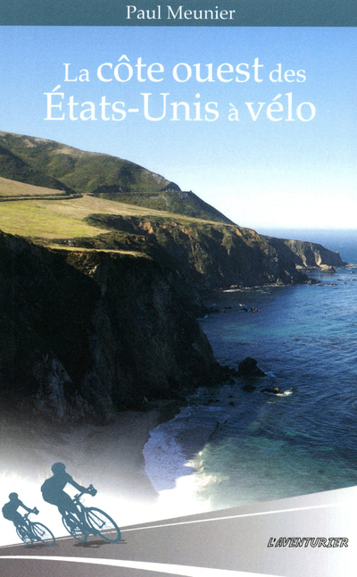 La côté ouest des Etats-Unis à vélo
