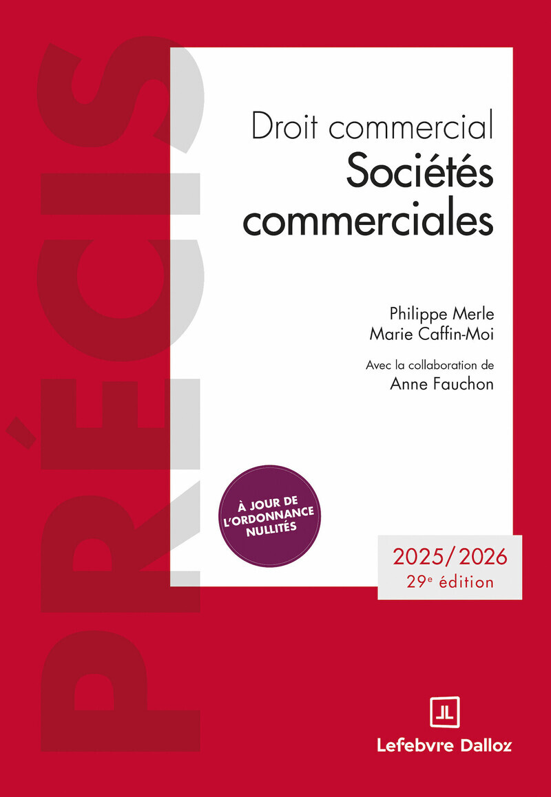 Droit commercial. Sociétés commerciales. 29e éd. - Edition 2026/2027